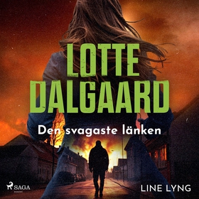 Den svagaste länken (ljudbok) av Lotte Dalgaard