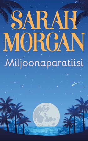 Miljoonaparatiisi (e-bok) av Sarah Morgan