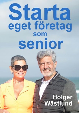 Starta eget företag som senior: en inspirations