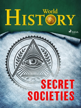 Secret Societies (e-bok) av World History