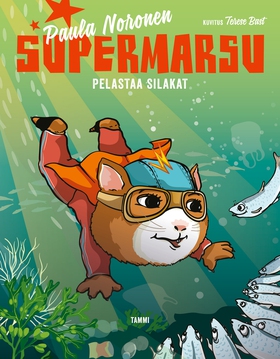 Supermarsu pelastaa silakat (e-bok) av Paula No