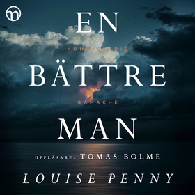 En bättre man (ljudbok) av Louise Penny