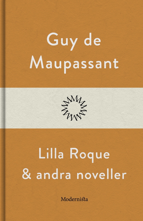 Lilla Roque och andra noveller