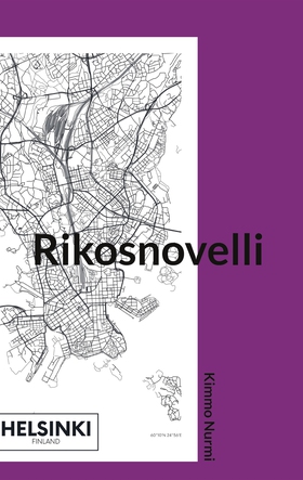 Rikosnovelli (e-bok) av Kimmo Nurmi