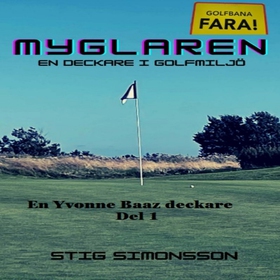 Myglaren (ljudbok) av Stig Simonsson