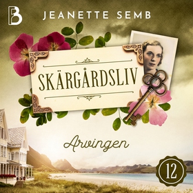 Arvingen (ljudbok) av Jeanette Semb