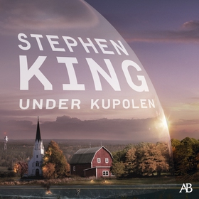 Under kupolen (ljudbok) av Stephen King