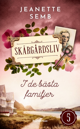 I de bästa familjer (e-bok) av Jeanette Semb