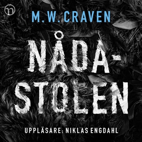 Nådastolen (ljudbok) av M. W. Craven