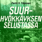 Suurhyökkäyksen selustassa