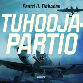 Tuhoojapartio (ljudbok) av Pentti H. Tikkanen