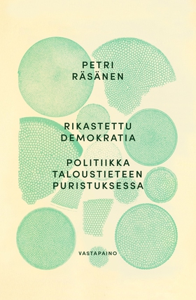 Rikastettu demokratia (e-bok) av Petri Räsänen
