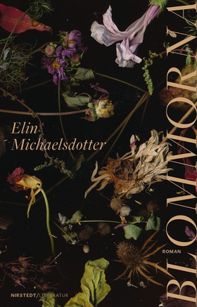 Blommorna (e-bok) av Elin Michaelsdotter