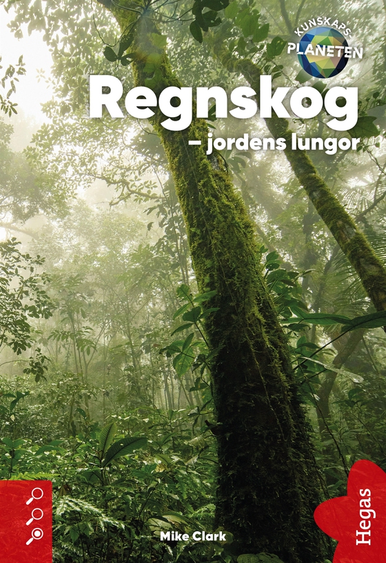Regnskog – jordens lungor