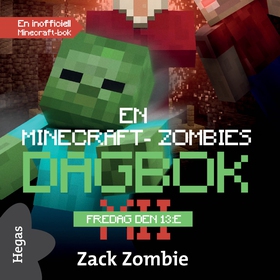 Fredag den 13:e (ljudbok) av Zack Zombie