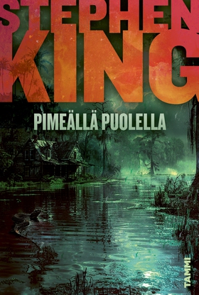 Pimeällä puolella (e-bok) av Stephen King