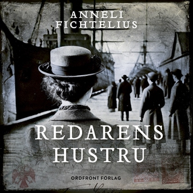 Redarens hustru (ljudbok) av Anneli Fichtelius