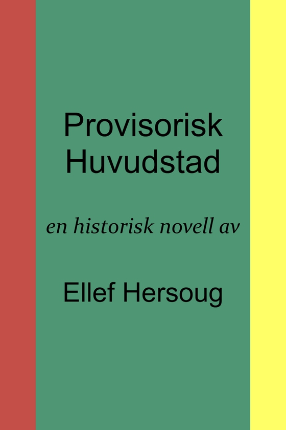 Provisorisk Huvudstad
