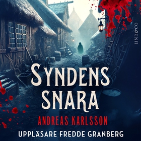 Syndens snara (ljudbok) av Andreas Karlsson