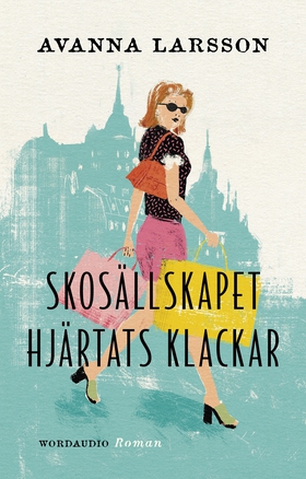 Skosällskapet Hjärtats klackar (e-bok) av Avann