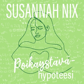 Poikaystävähypoteesi (ljudbok) av Susannah Nix