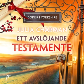 Ett avslöjande testamente (ljudbok) av Julia Ch