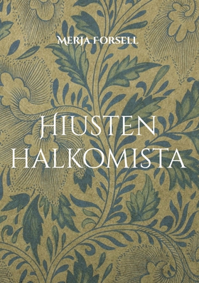 Hiusten halkomista: Näkökulmia hiusten kulttuur