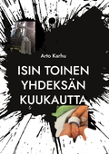 Isin toinen yhdeksän kuukautta: Päiväkirja