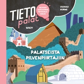 Tietopalat: Palatseista pilvenpiirtäjiin