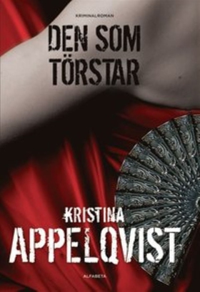 Den som törstar (e-bok) av Kristina Appelqvist