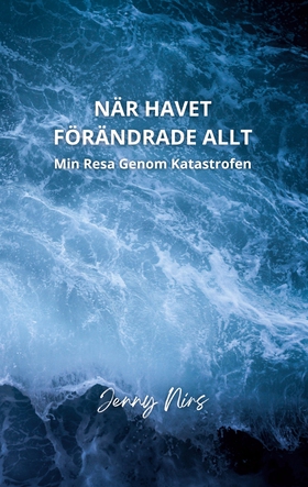 När havet förändrade allt: Min resa genom katas