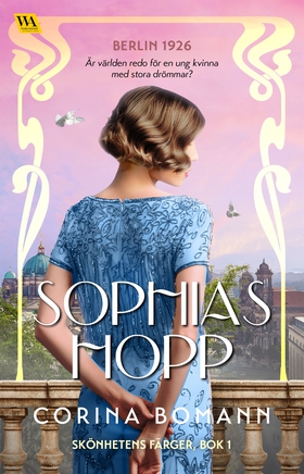 Sophias hopp (e-bok) av Corina Bomann