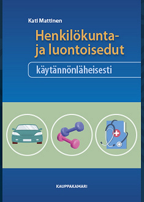 Henkilökunta- ja luontoisedut käytännönläheisesti