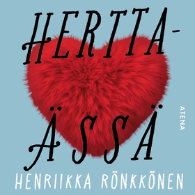Herttaässä (ljudbok) av Henriikka Rönkkönen