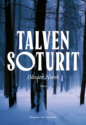 Talven soturit (e-bok) av Olivier Norek