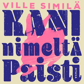 Kani nimeltä Paisti (ljudbok) av Ville Similä
