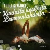 Kuulaita kesäöitä Lemmenlahdella