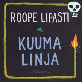 Kuuma linja (ljudbok) av Roope Lipasti