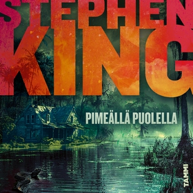 Pimeällä puolella (ljudbok) av Stephen King