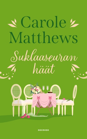 Suklaaseuran häät (e-bok) av Carole Matthews