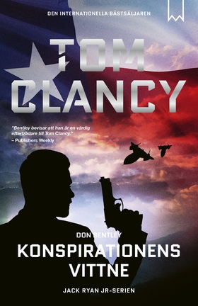 Konspirationens vittne (e-bok) av Tom Clancy, D