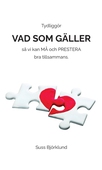 Tydliggör vad som gäller så vi kan må och prestera bra tillsammans