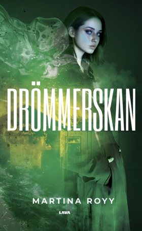 Drömmerskan (e-bok) av Martina Royy