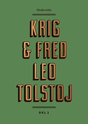 Krig och fred 1 (e-bok) av Leo Tolstoj