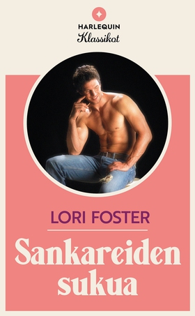 Sankareiden sukua (e-bok) av Lori Foster