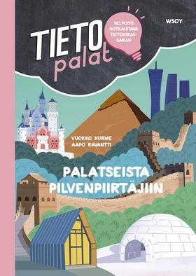 Tietopalat: Palatseista pilvenpiirtäjiin (e-bok