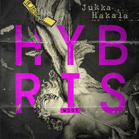 Hybris (ljudbok) av Jukka Hakala