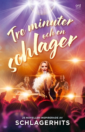 Tre minuter och en schlager (e-bok) av Pia Ande