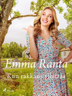 Kun rakkaus yllättää (e-bok) av Emma Ranta