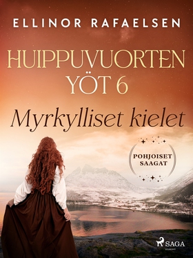 Myrkylliset kielet – Huippuvuorten yöt 6 (e-bok